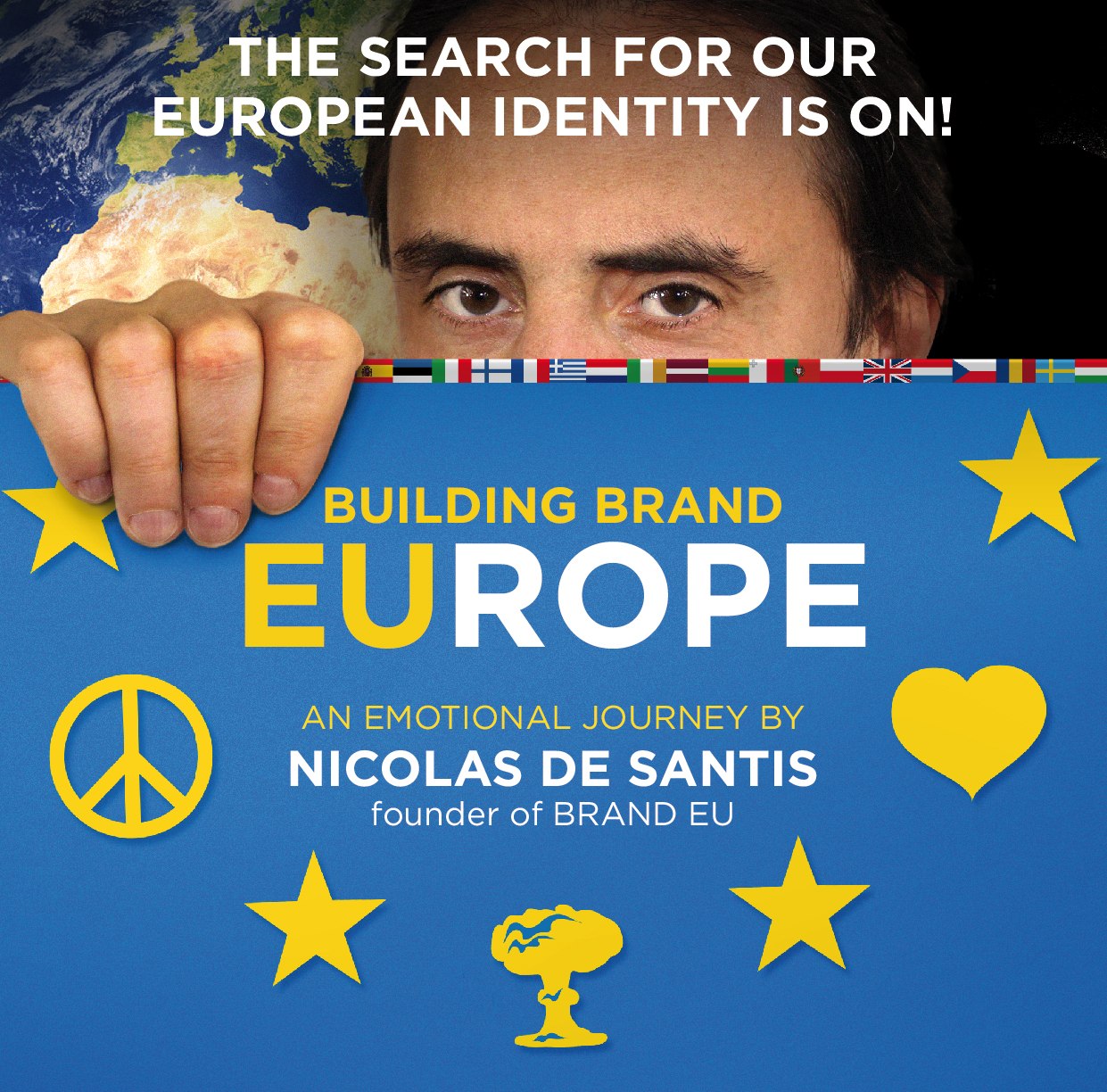 BOOK OUR KEYNOTE PRESENTATION: BUILDING BRAND EUROPE. BRAND EU FOUNDER, NICOLAS DE SANTIS, ON THE CURRENT STATE OF BRAND EUROPE AND THE TRUTH ABOUT BREXIT.